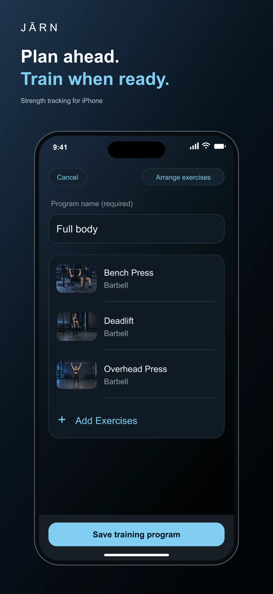 JĀRN training program presentation with Bench Press, Deadlift and Overhead Press